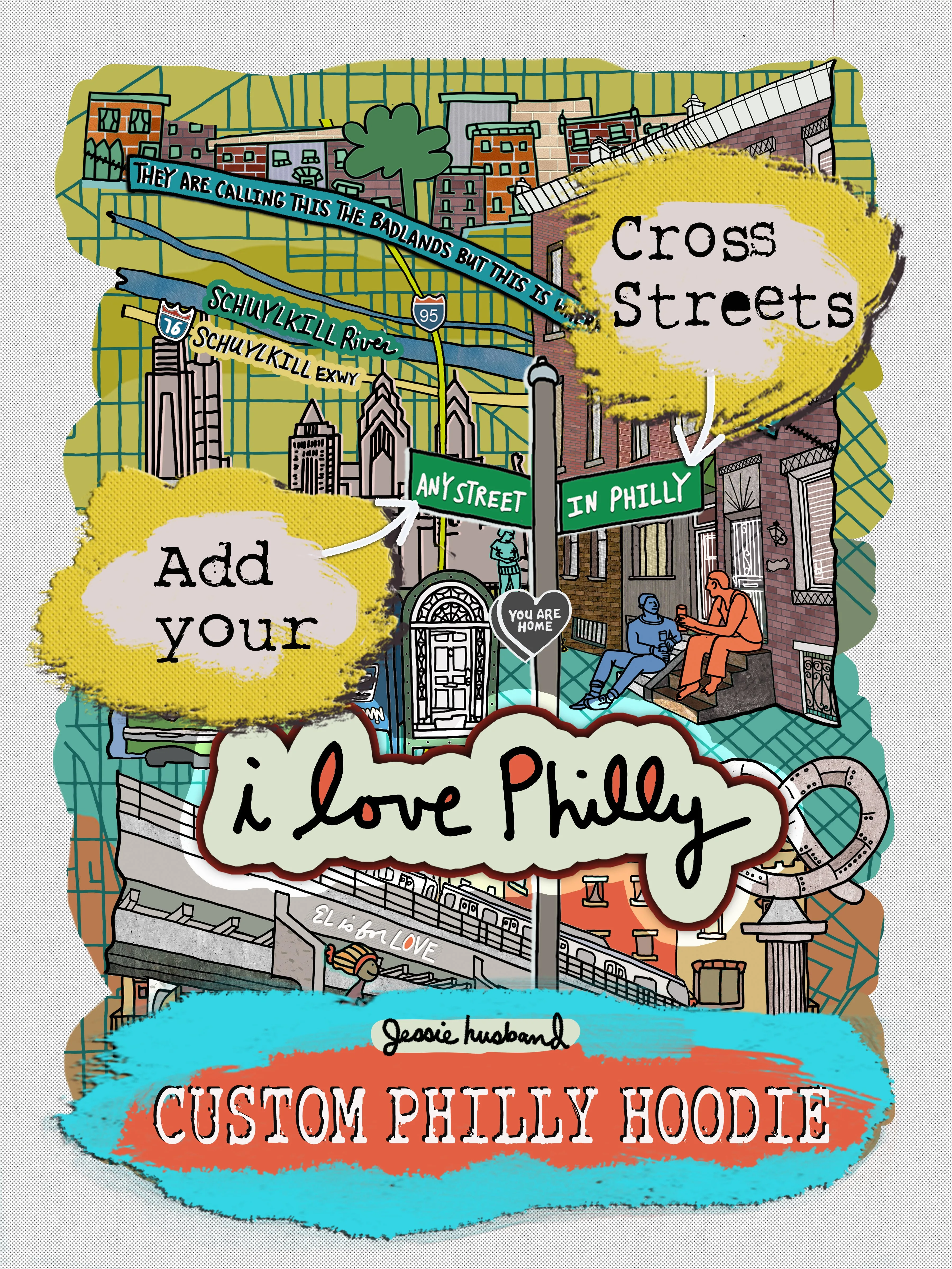 I Love Philly Hoodie, Customize w/ your cross streets