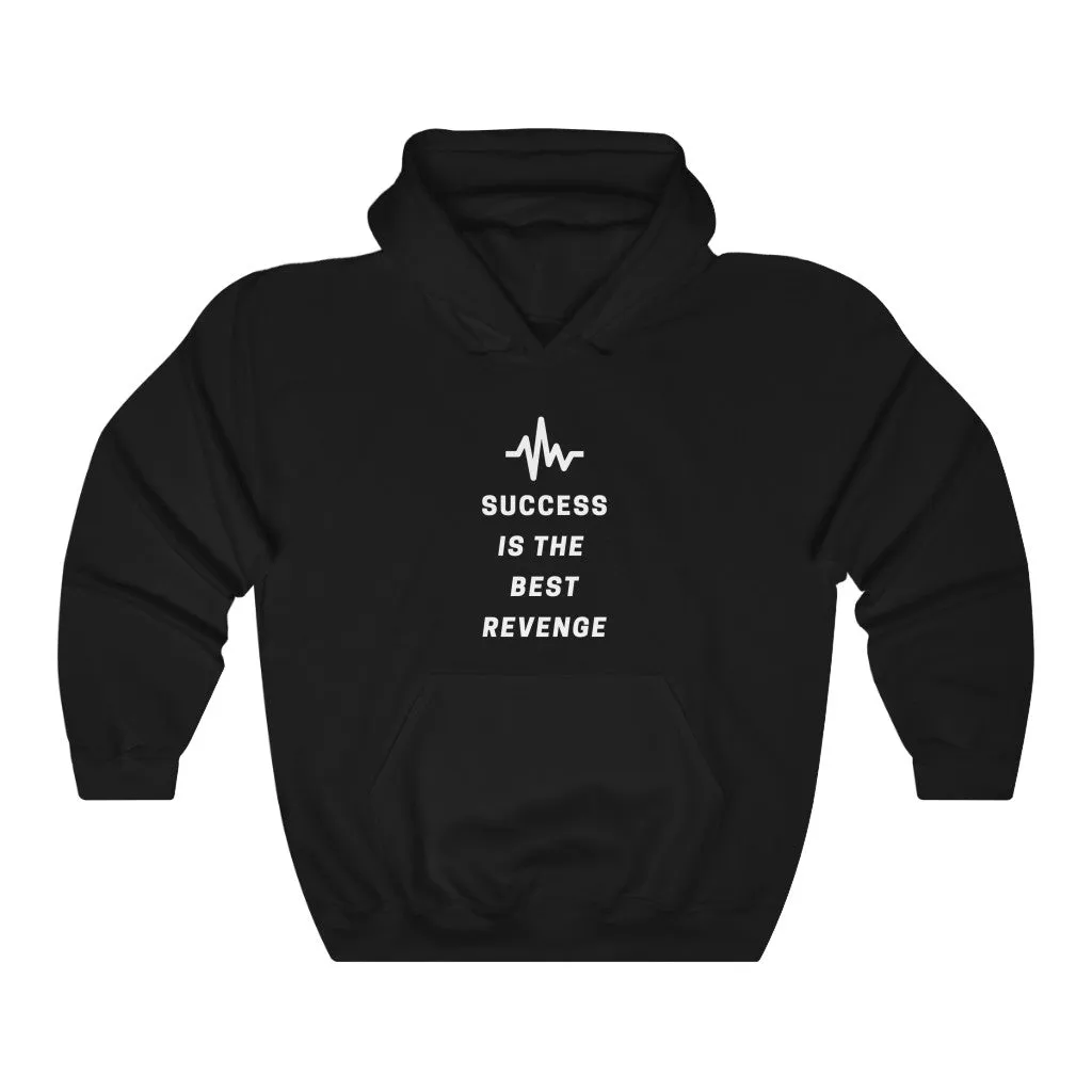 Success is the Best  Revenge by MAXLIFE (Hoodie)